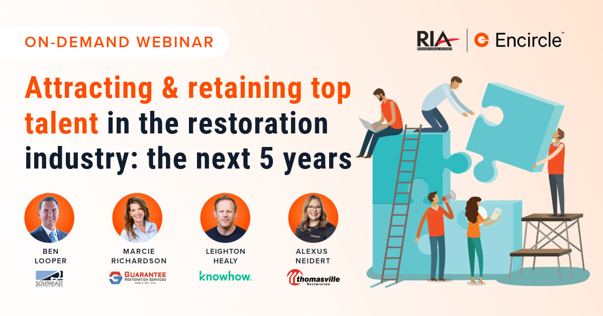 Attract & retain top talent in the restoration industry: The next 5 years